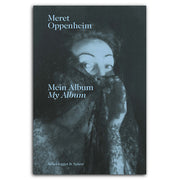 Meret Oppenheim, Mein Album, My Album