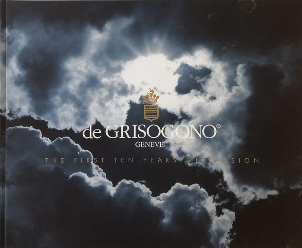 De Grisogono Geneve: The First Ten Years Of Passion