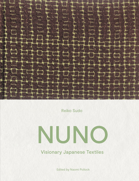 NUNO, Visionary Japanese textiles