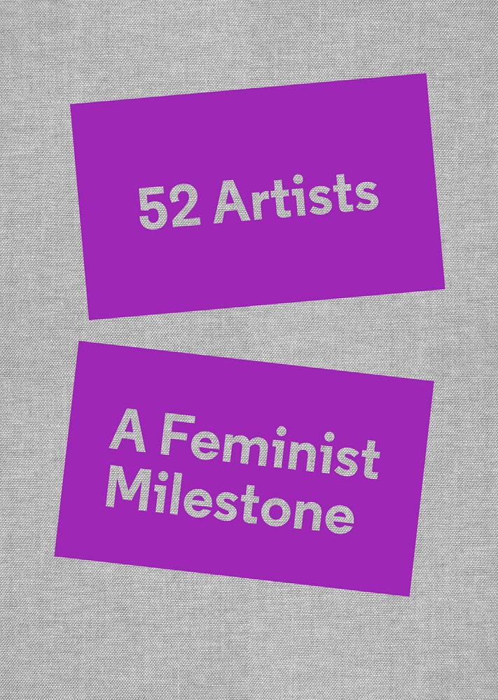 52 Artists a feminist milestone