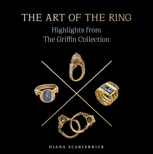 The Art of the Ring, Highlights from the Griffin Collection