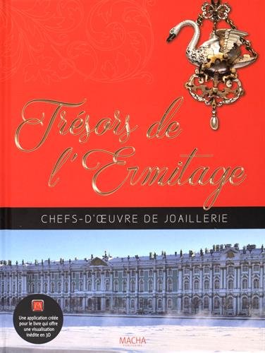 Trésors de l'Ermitage, chefs-d'oeuvre de joaillerie