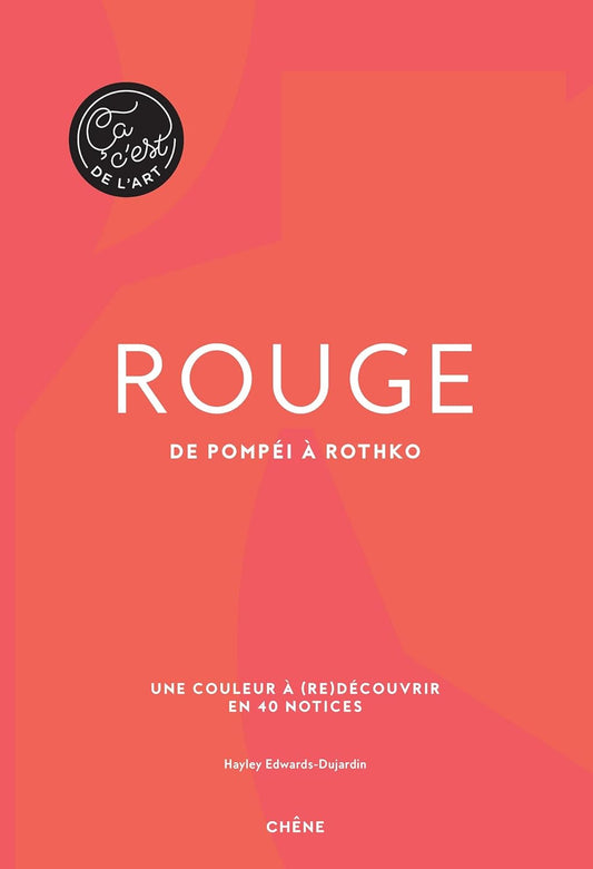 Rouge: De Pompei à Rothko