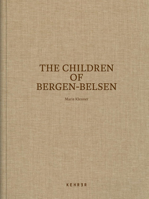 The Children of Bergen-Belsen
