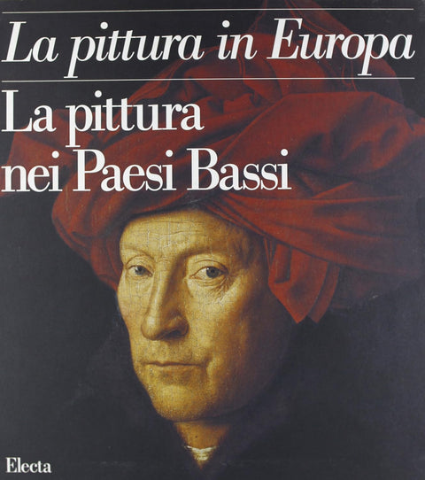 La pittura nei Paesi Bassi