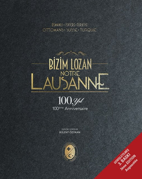 Notre Lausanne – Bizim Lozan