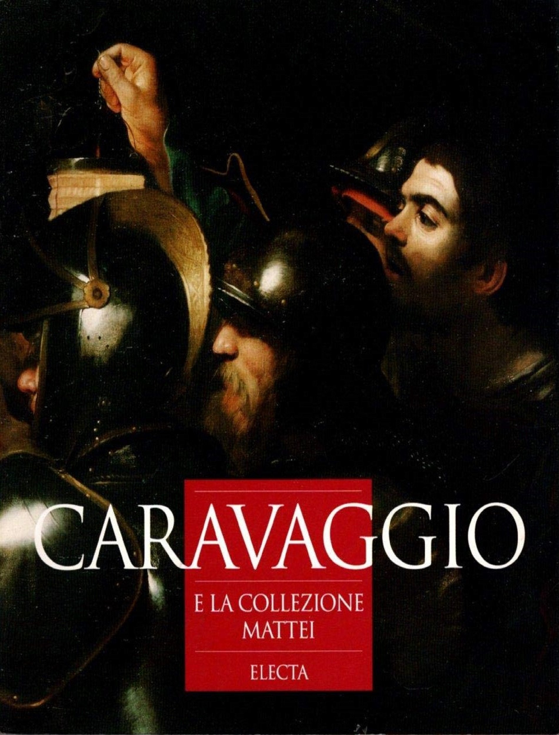 Caravaggio e la collezione Mattei