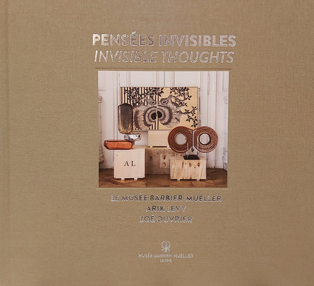 Pensées invisibles, invisible thoughts