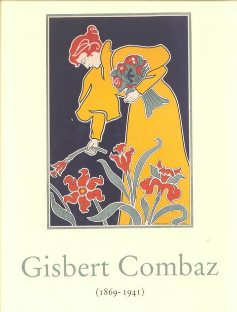 Gisbert Combaz (1869-1941) Fin de Siècle Artist