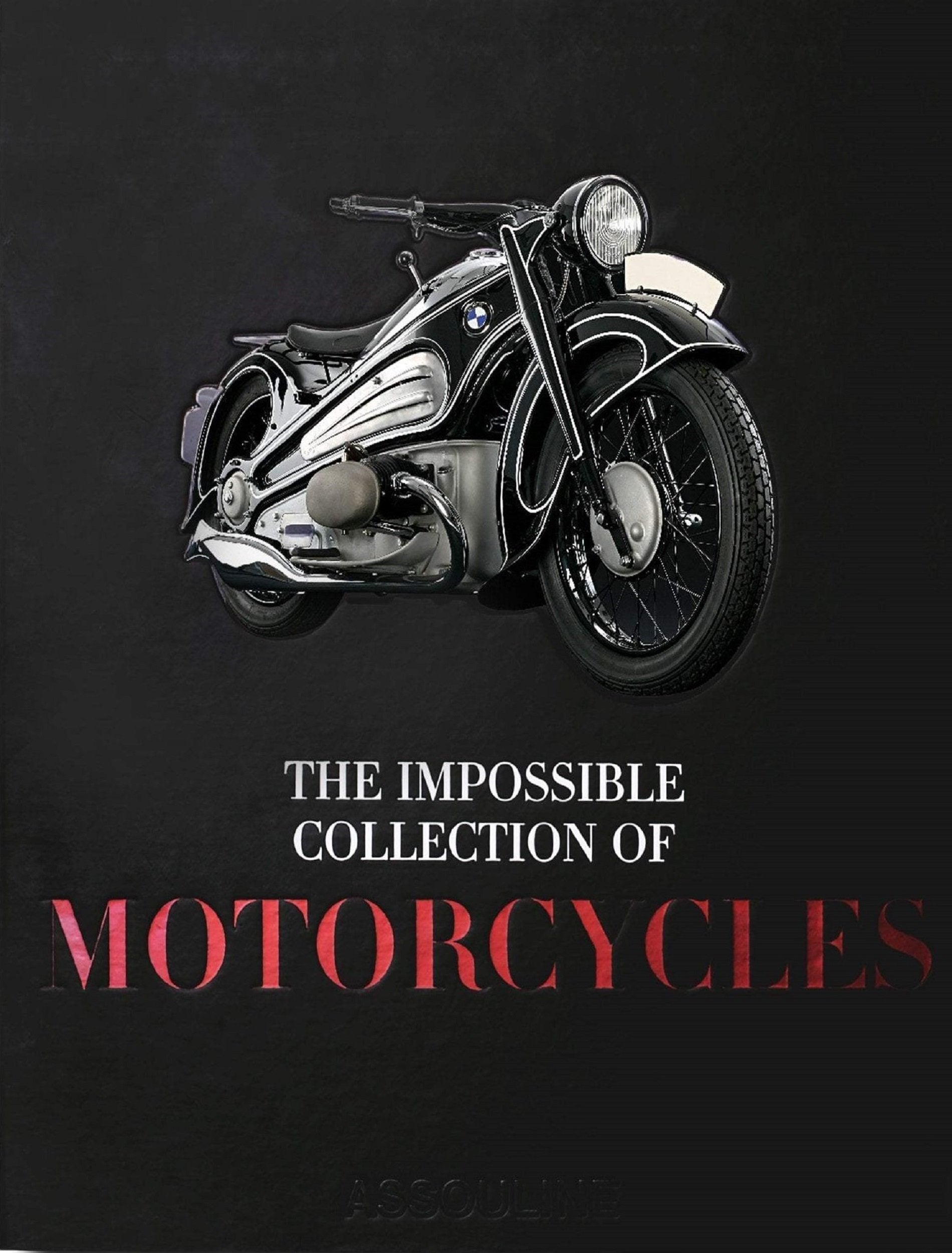 The Impossible Collection of Motorcycles