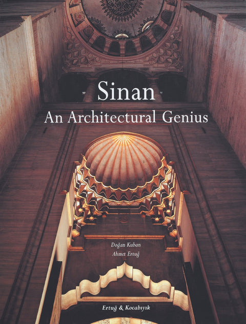 Sinan, an Architectural Genius