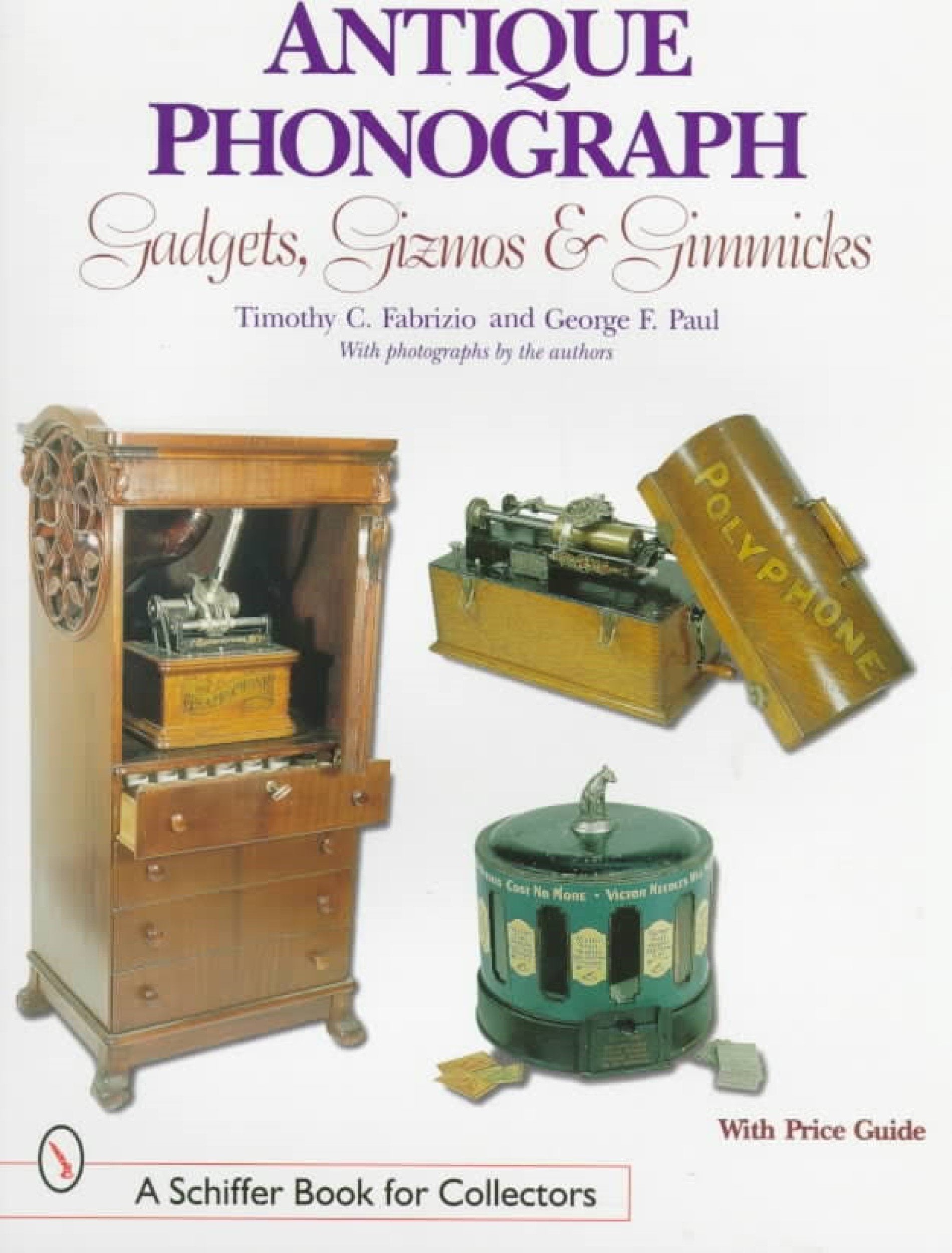 Antique Phonograph, gadgetsm gizmos and gimmicks