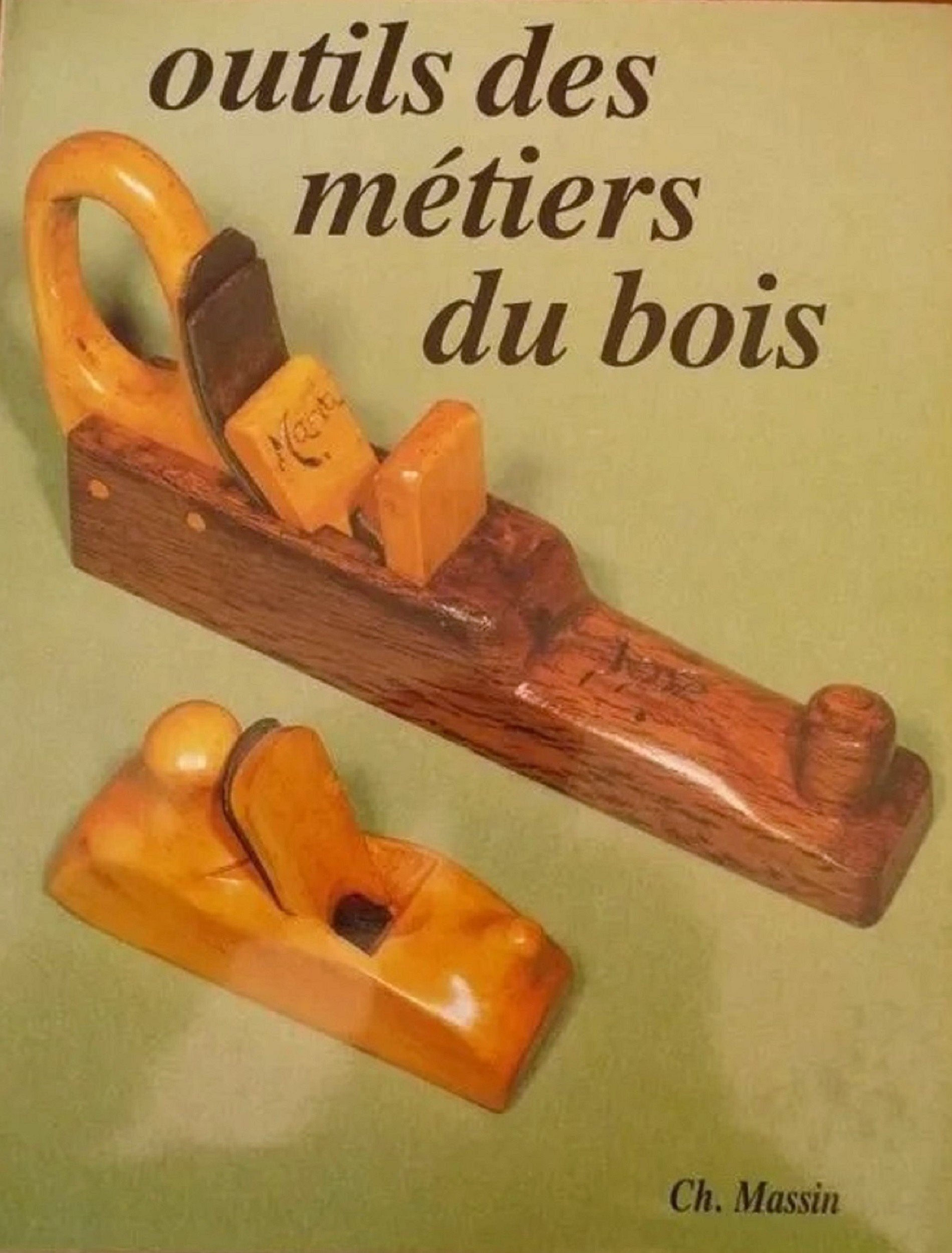 Outils des métiers du bois