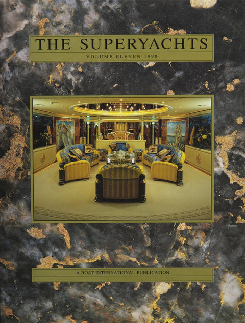 The Superyachts, Volume 10 1997