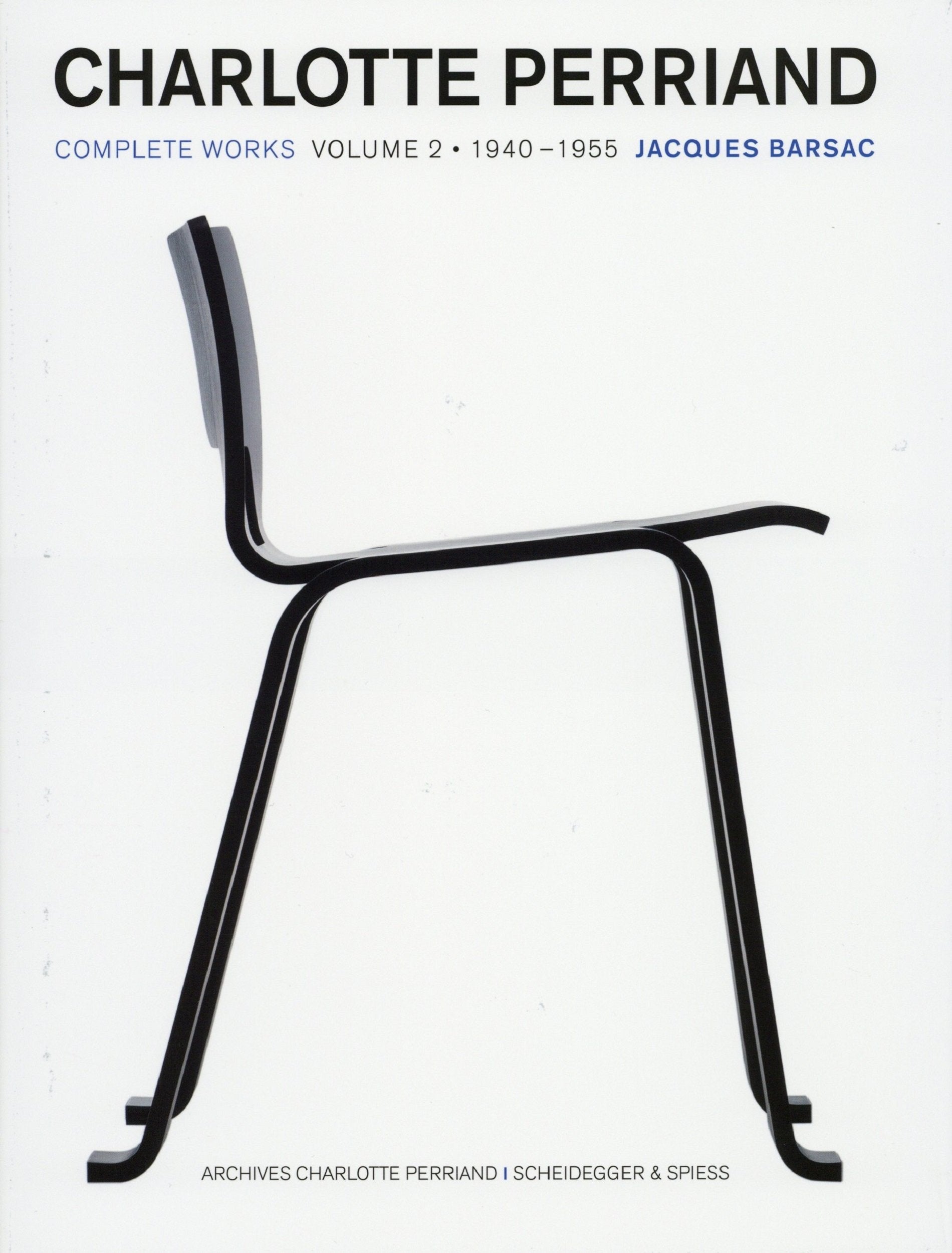 Charlotte Perriand L'œuvre complète Volume II - 1940-1955