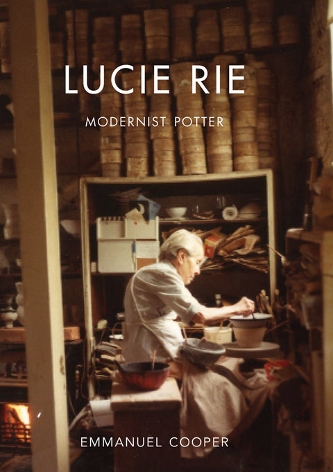 Lucie Rie: modernist potter