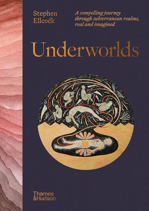 Underworlds: A compelling journey through subterranean realms, real and imagined