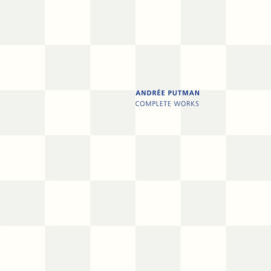 Andree Putman: Complete Works