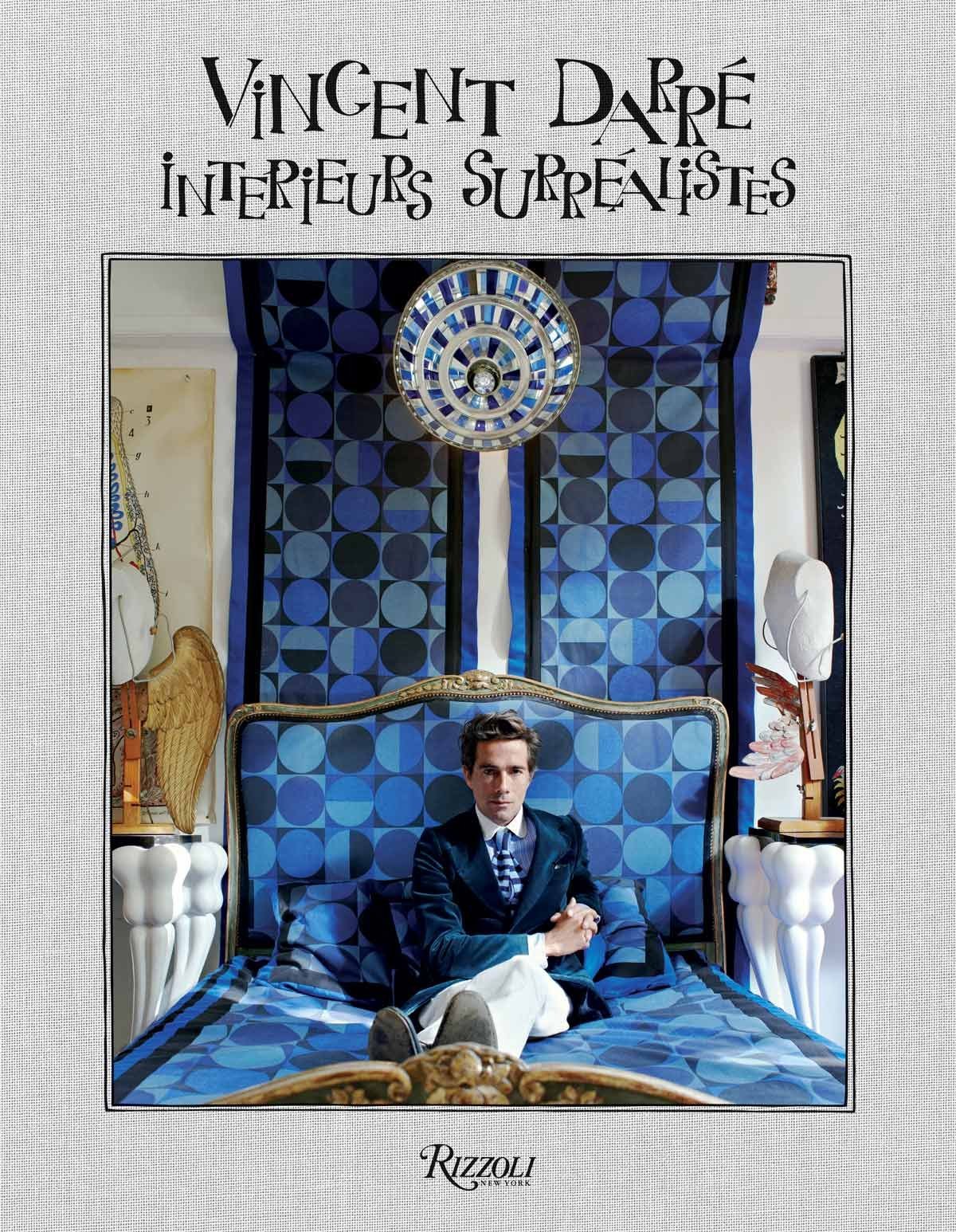 Vincent Darré: Intérieurs surréalistes