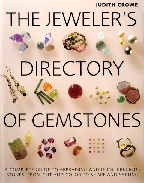 The Jeweler's Directory of Gemstones
