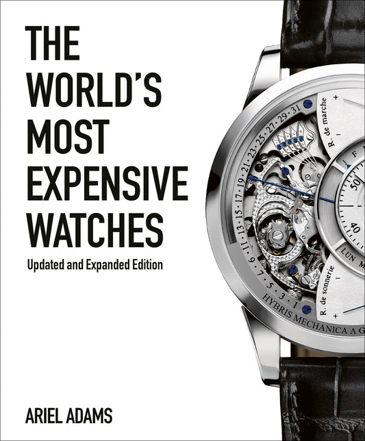 The World's Most Expensive Watches