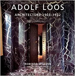Adolf Loos, architecture 1903-1932