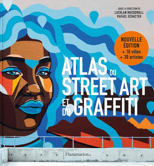 Atlas du Street Art et du graffiti