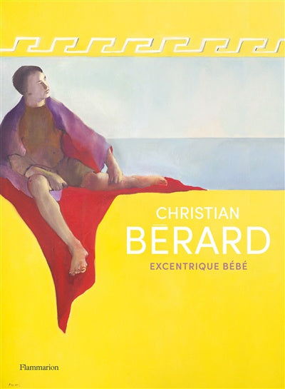 Christian Bérard, excentrique bébé