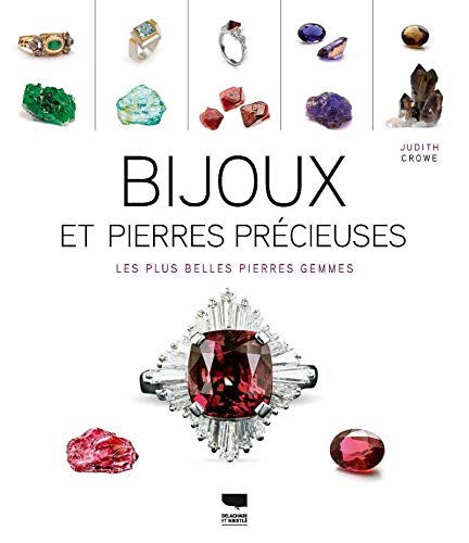 Bijoux et pierres précieuses - Les plus belles pierres gemmes