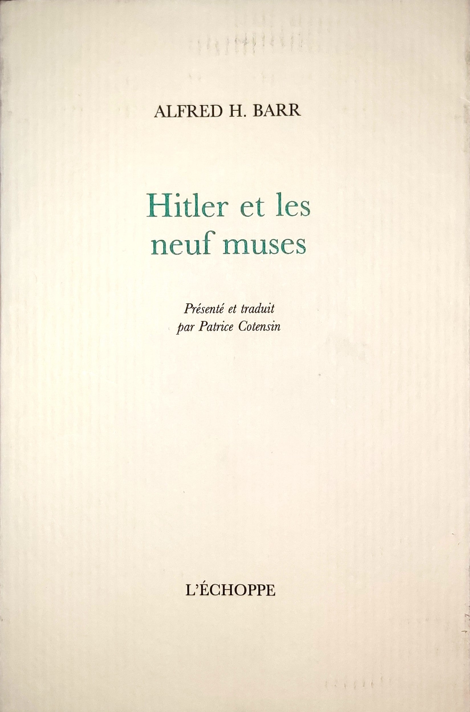 Hitler et les neuf muses