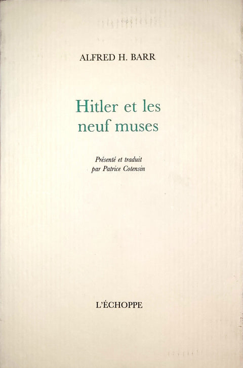 Hitler et les neuf muses