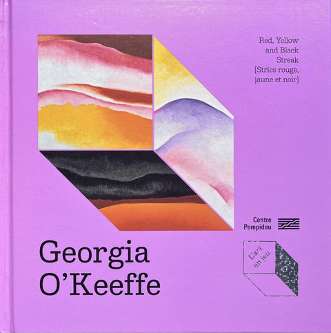 Georgia O'Keeffe, Red, Yellow and Black Streak [Stries rouge, jaune et noir]