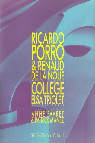 Ricardo Porro & Renaud De La Noue: Collège Elsa Triolet à Saint-Denis3