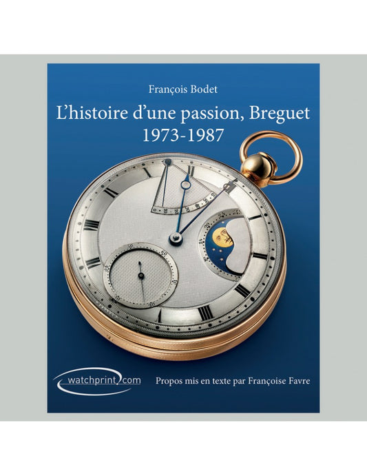 L'histoire d'une passion, Breguet 1973 à 1987