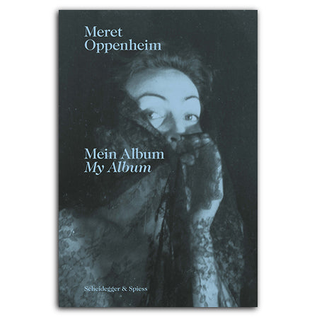 Meret Oppenheim, Mein Album, My Album