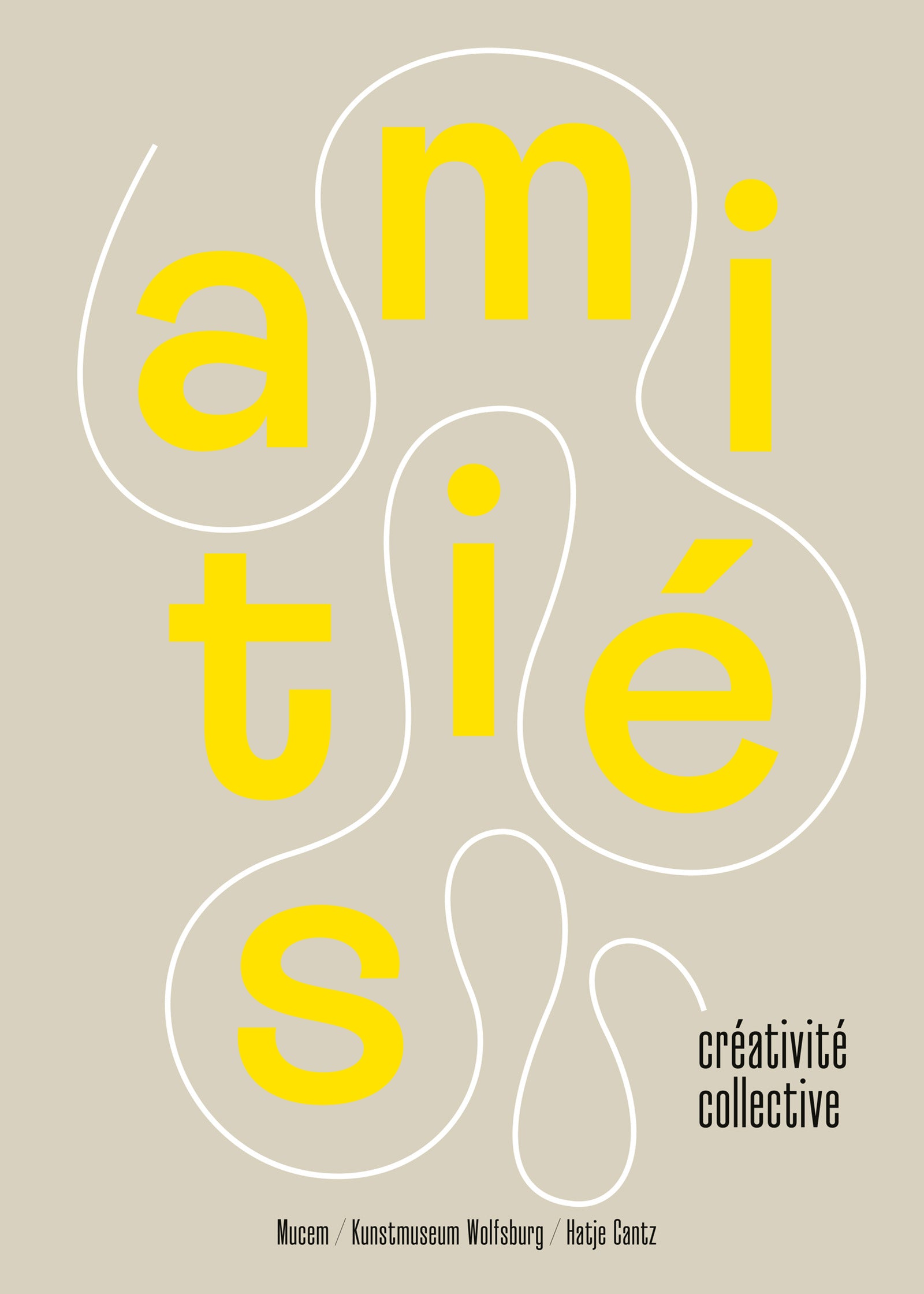 Amitié et créativités collectives