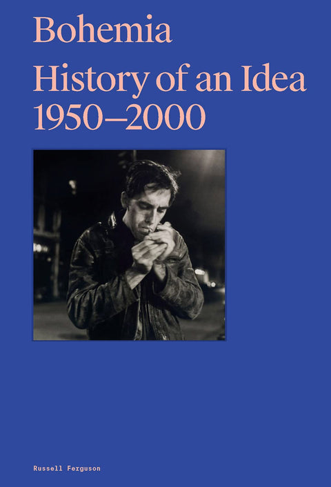 Bohemia: History of an Idea 1950-2000