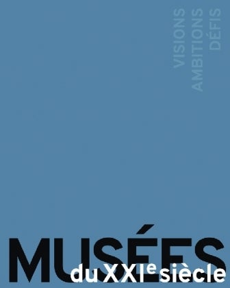 Musées du XXIe siècle