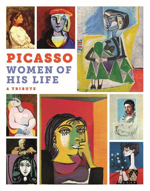 Picasso, the Women in his Life, a Tribute