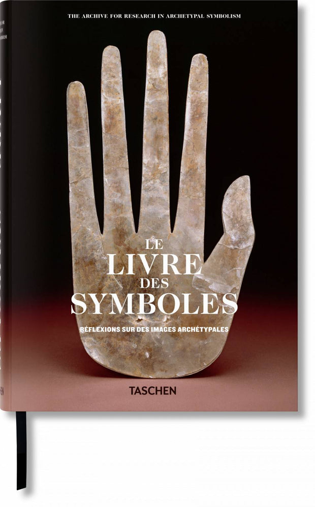 Le livre des symboles : réflexions sur des images archétypales