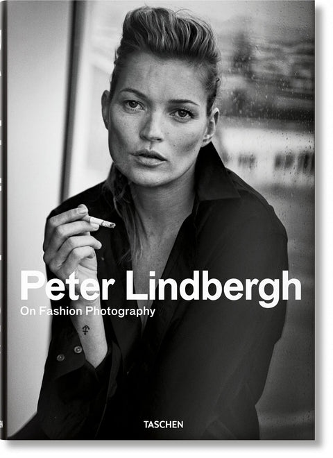 Peter Lindbergh, On Fashion Photography