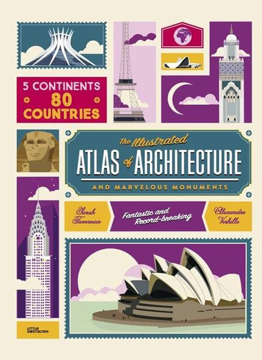 The Illustrated Atlas of Architecture and Marvelous Monuments