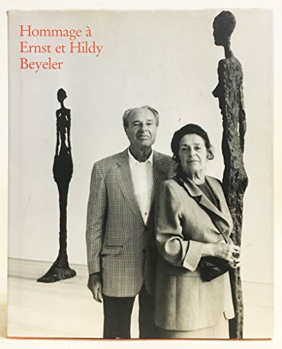 Hommage à Ernst et Hildy Beyeler