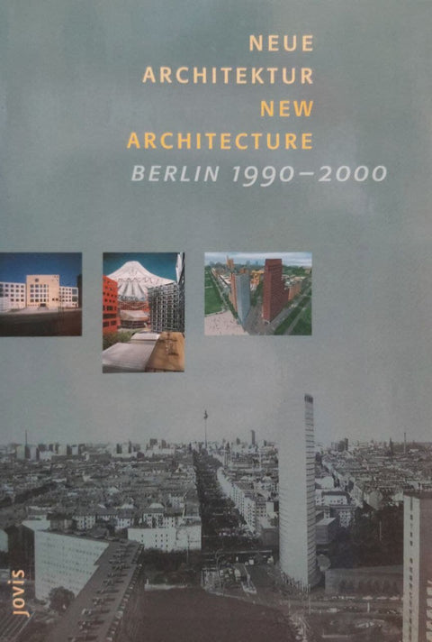New Architecture Berlin, 1990-2000