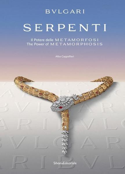 Bulgari, Serpenti, The Power of Metamorphosis