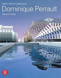 Dominique Perrault: Recent Works
