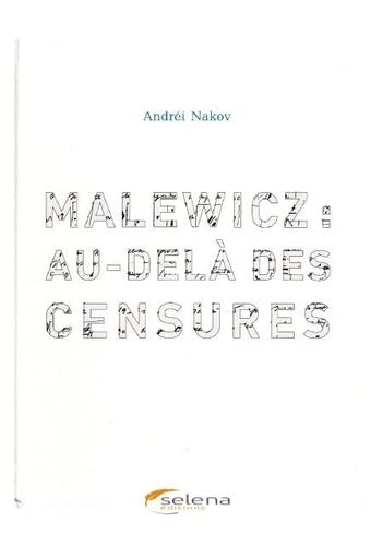 Malewicz : au-delà des censures