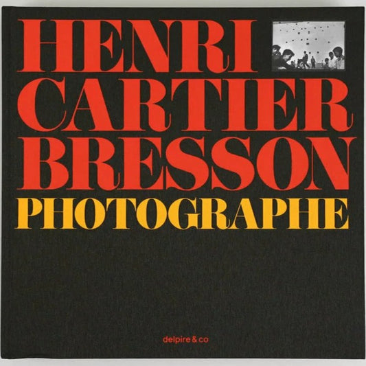 Henri Cartier Bresson photographe