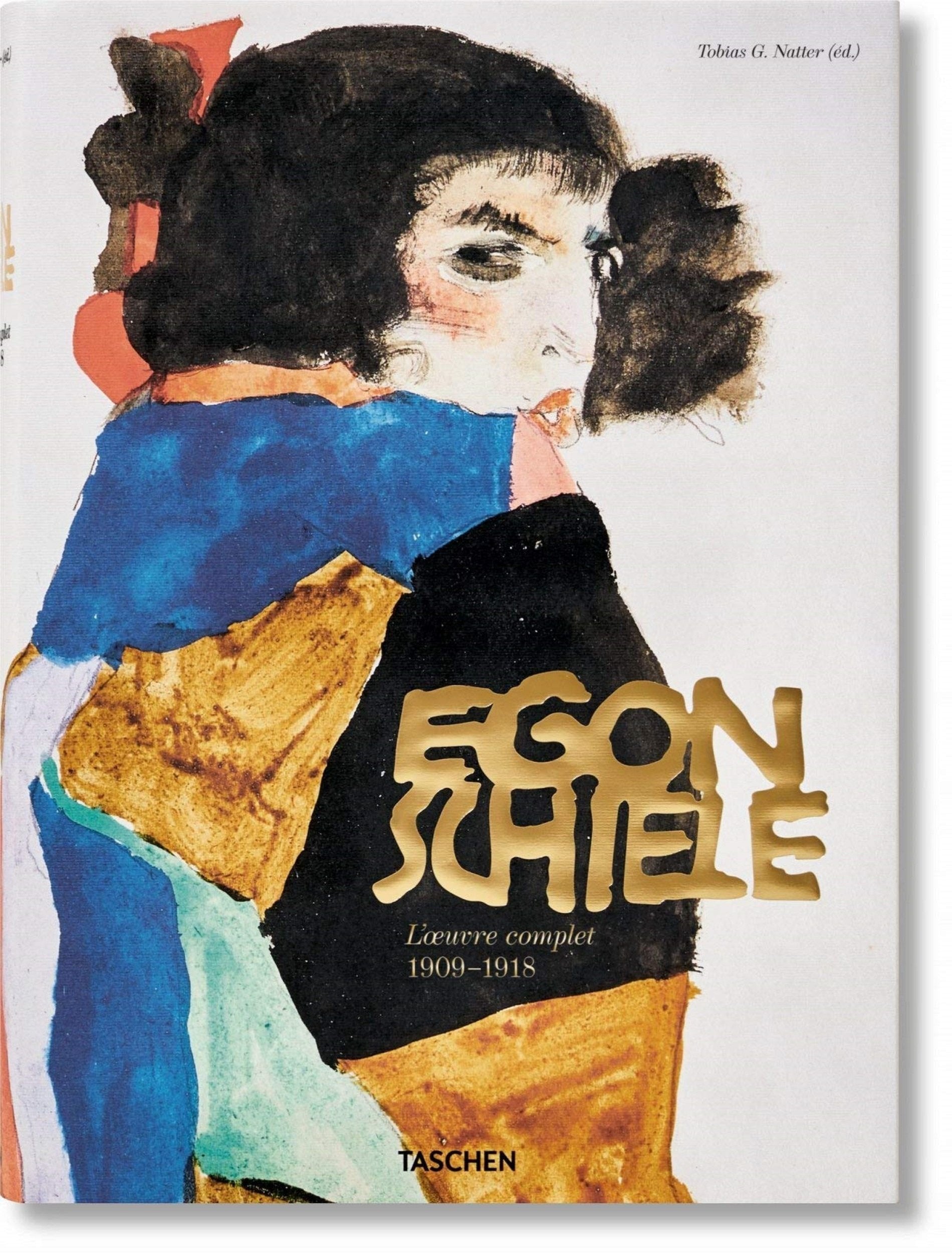 Egon Schiele, L'oeuvre complet 1909-1918