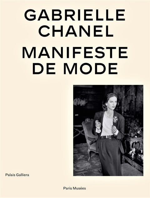 Gabrielle Chanel Manifeste de Mode